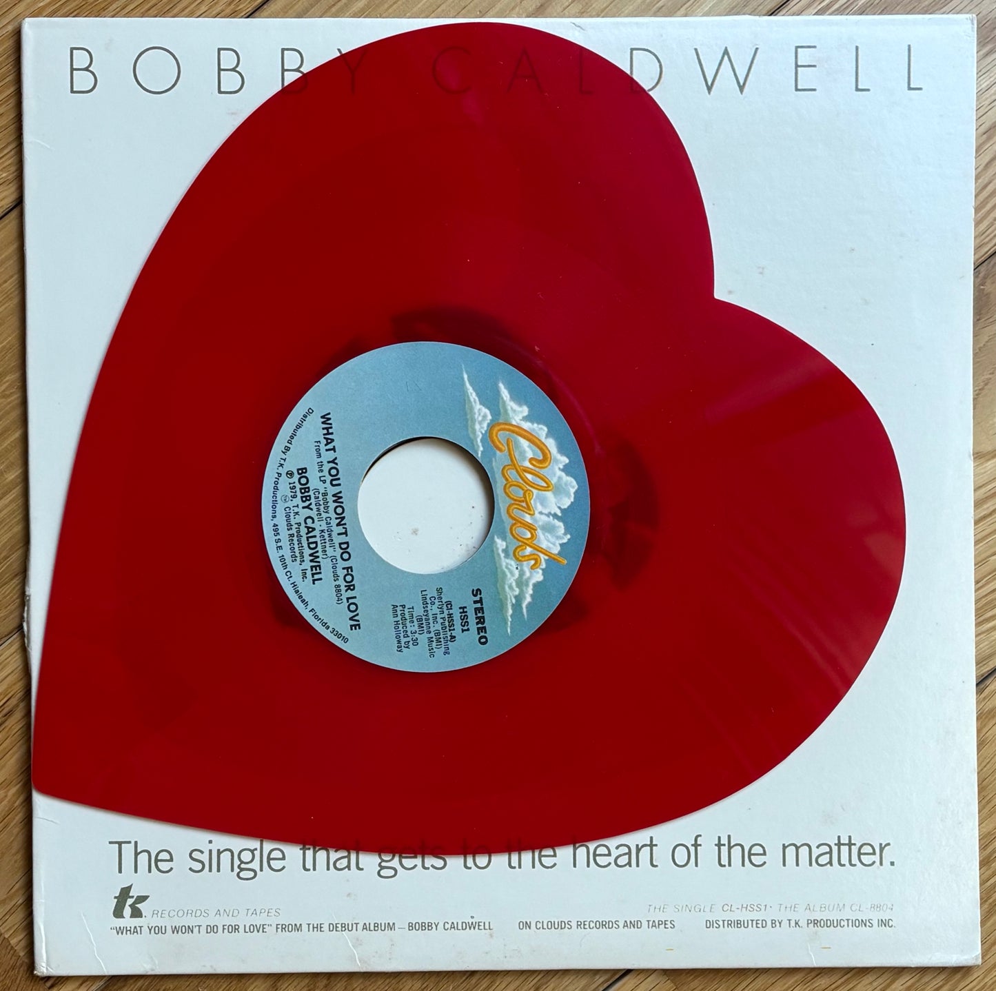 Bobby Caldwell “What You Won’t Do For Love” c/w Love Won’t Wait” (1979)