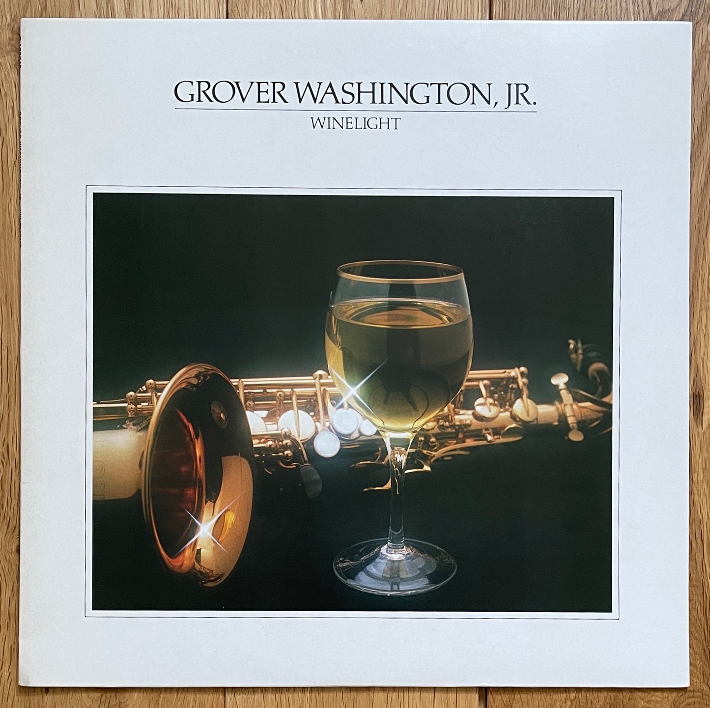 Grover Washington Jr. “Winelight” (1980)