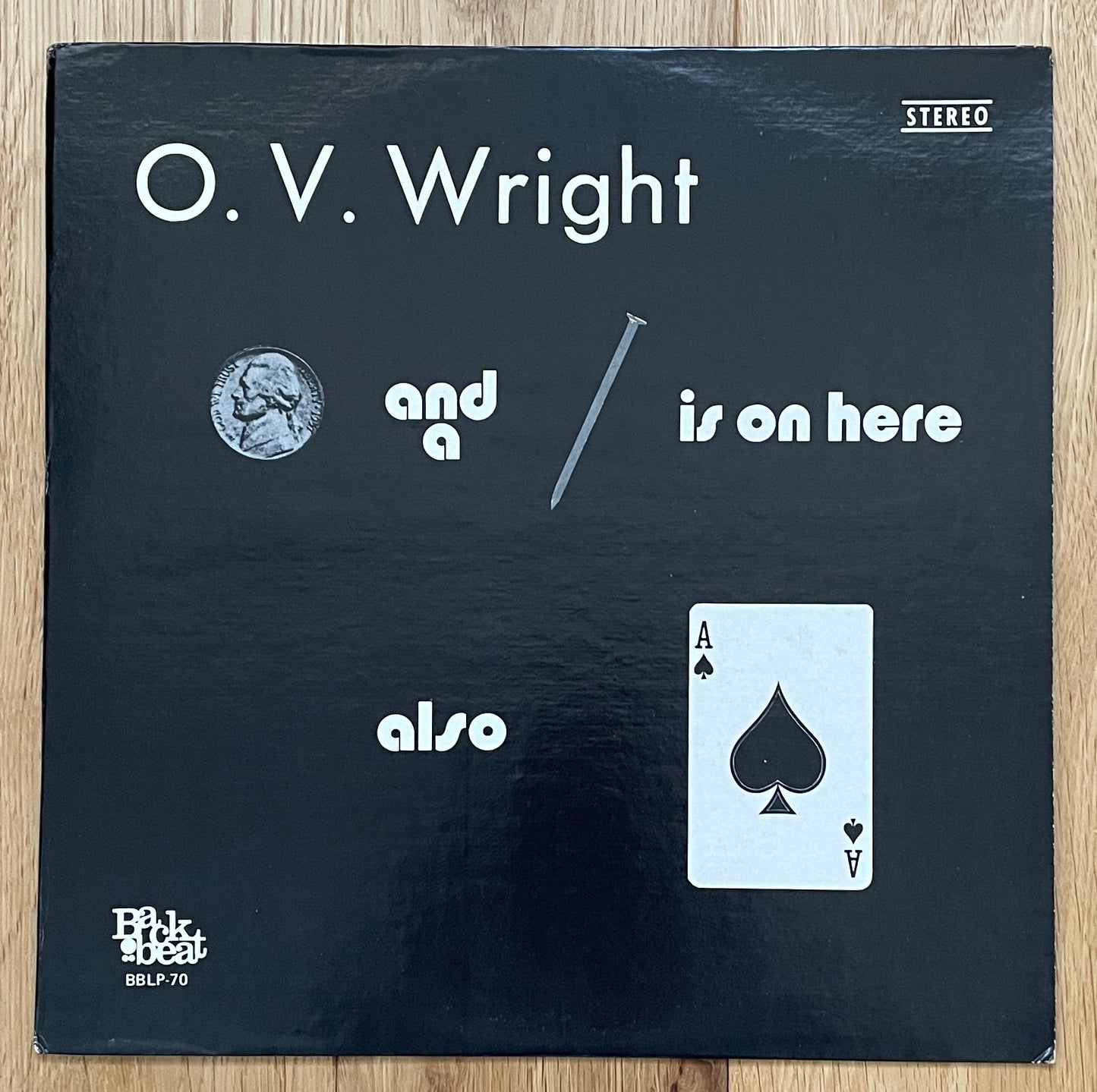 O.V. Wright “A Nickel & A Nail” (1972)