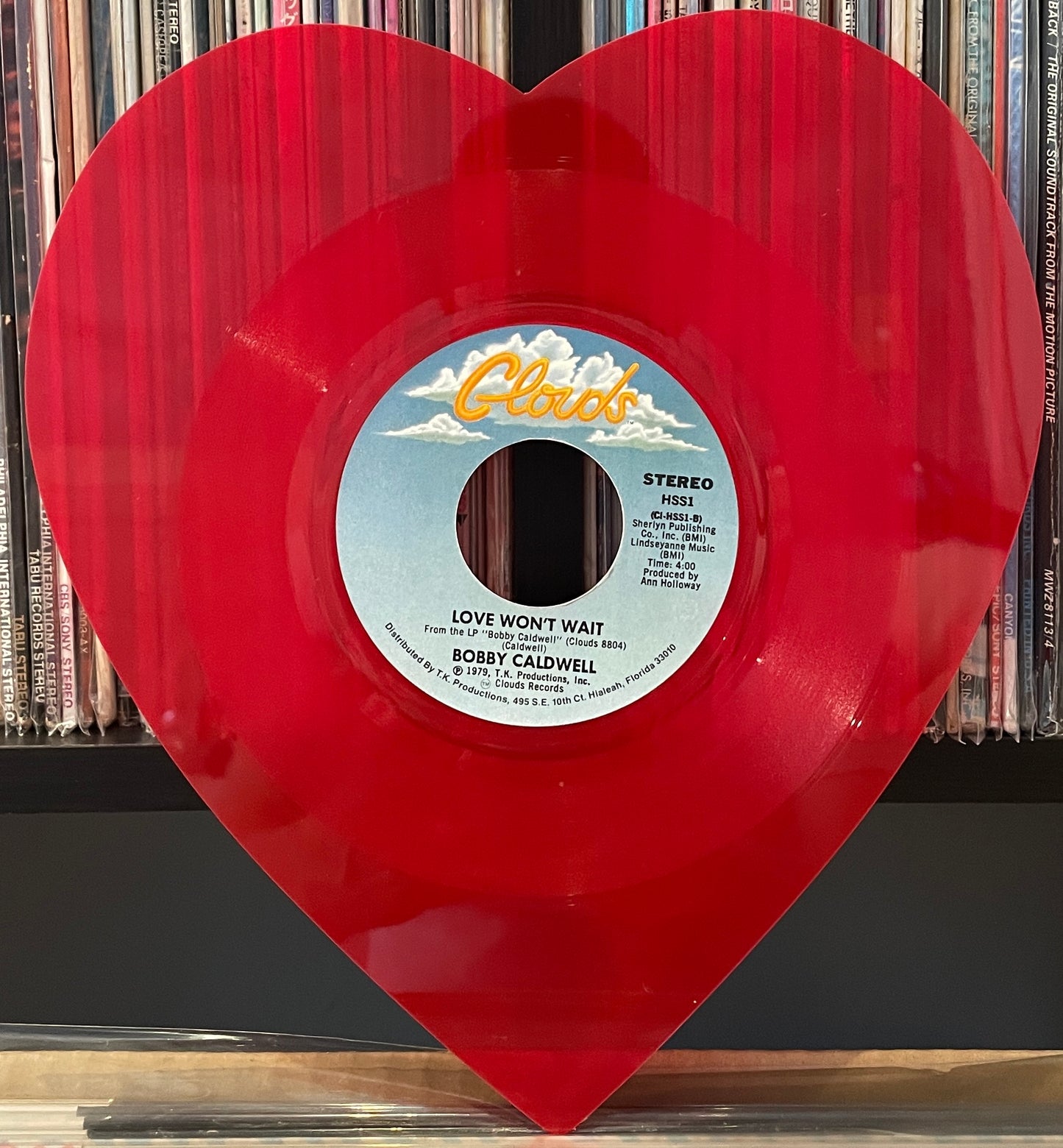 Bobby Caldwell “What You Won’t Do For Love” c/w Love Won’t Wait” (1979)