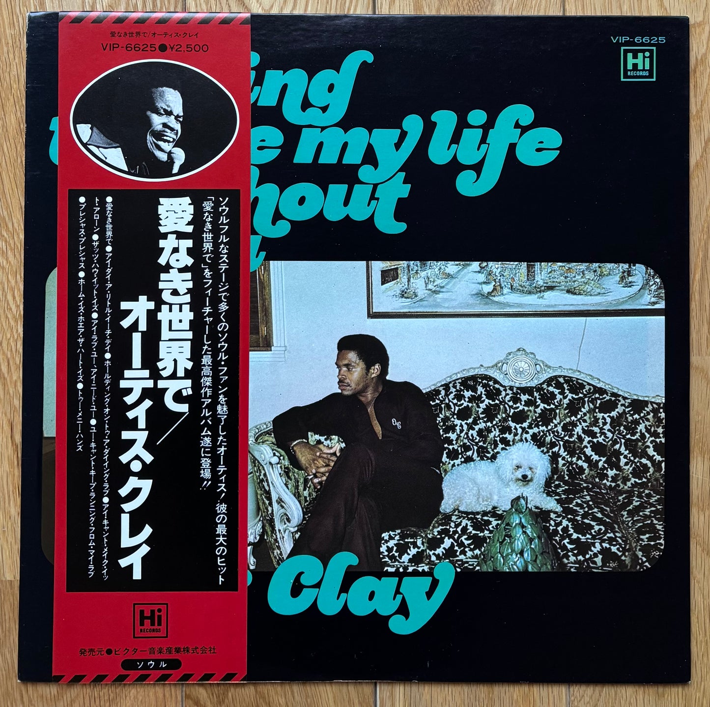 Otis Clay “Trying To Live My Life Without You” (1979) - Japanese reissue