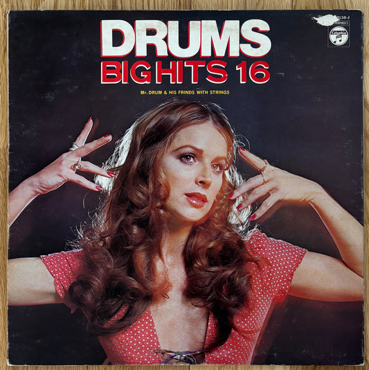 Mr. Drum & His Friends With Strings “Drums Big Hits 16” (1971)