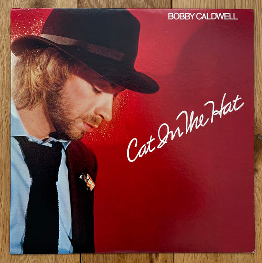 Bobby Caldwell “Cat In The Hat” (1980)