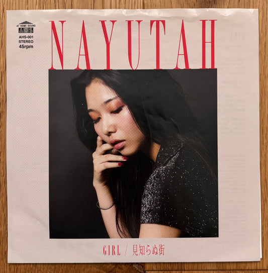 Nayutah “Girl” (Muro edit) c/w “見知らぬ街” (Ryuhei The Man edit) 2018