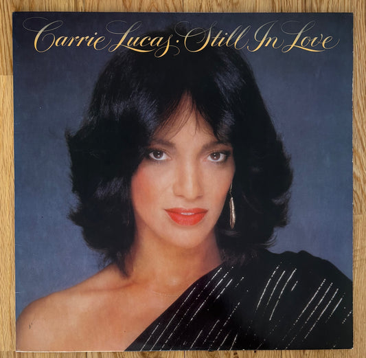 Carrie Lucas “Still In Love” (1982) US Original