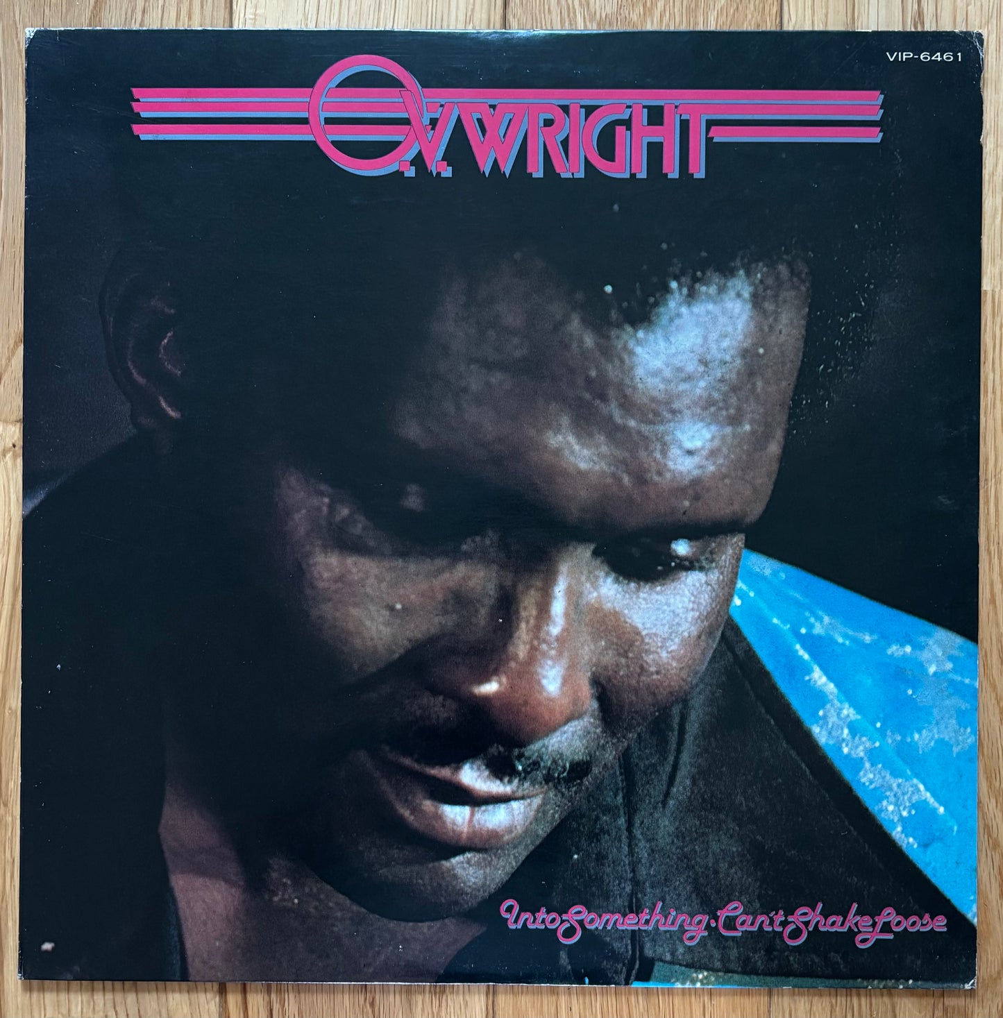 O.V. wright “Into Something - Can’t Shake Loose” (1977) Japanese press