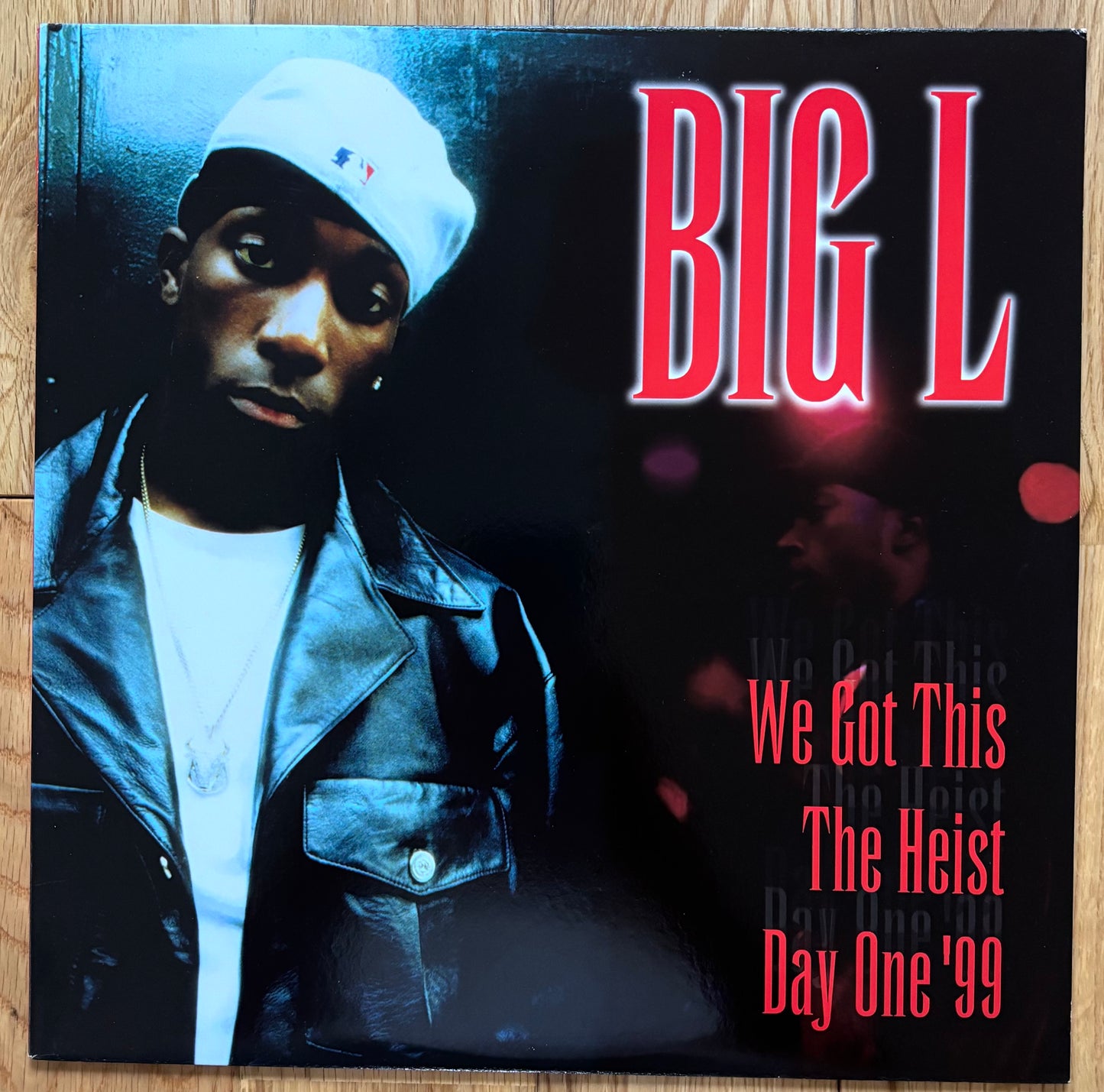 Big L – We Got This / The Heist / Day One '99 (1999)