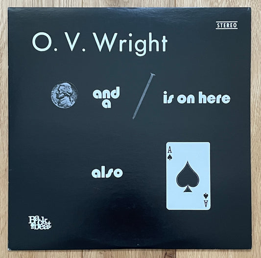 O.V. Wright “A Nickel & A Nail” (1972)