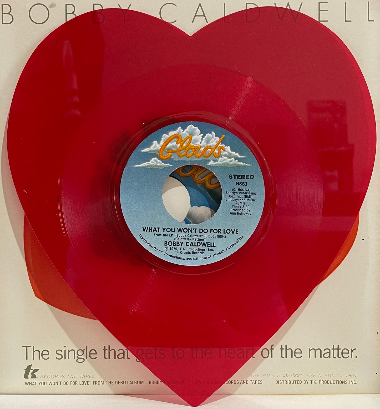 Bobby Caldwell “What You Won’t Do For Love” c/w Love Won’t Wait” (1979)