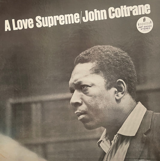 John Coltrane "A Love Supreme" (1973)