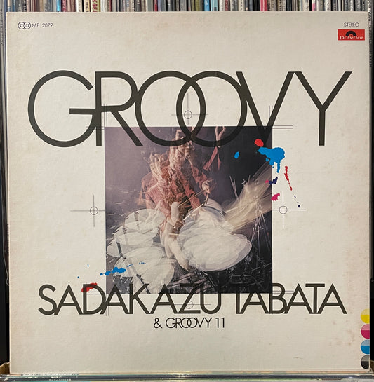 Sadakazu Tabata & Groovy 11 “Groovy” (1970)